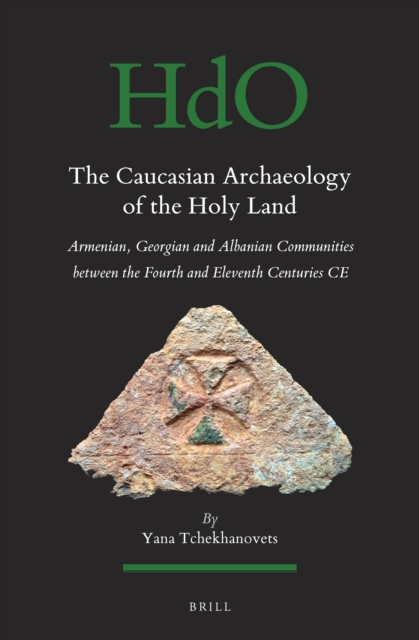Caucasian Archaeology of the Holy Land