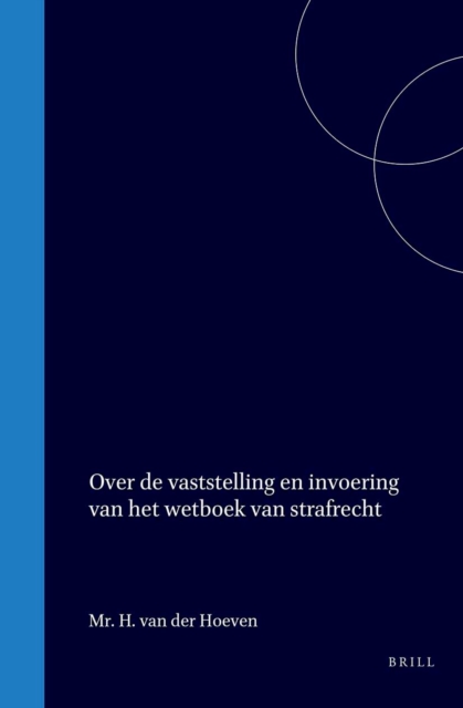 Over de vaststelling en invoering van het wetboek van strafrecht