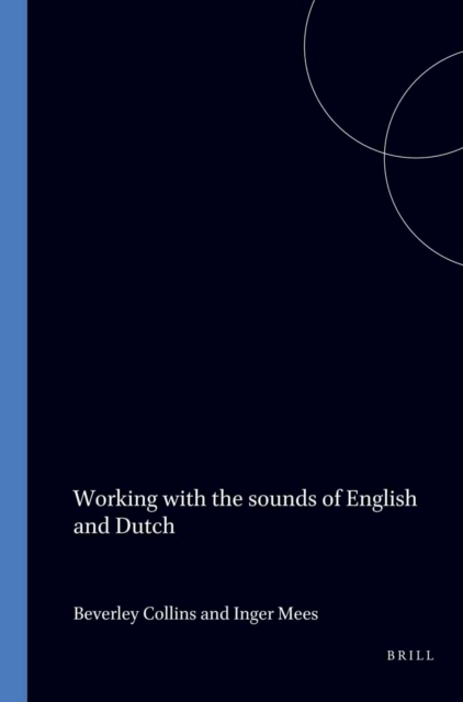 Working with the Sounds of English and Dutch