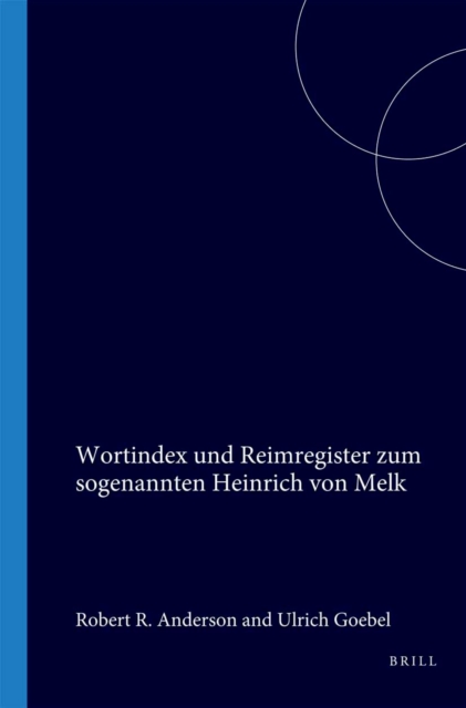 Wortindex und Reimregister zum sogenannten Heinrich von Melk