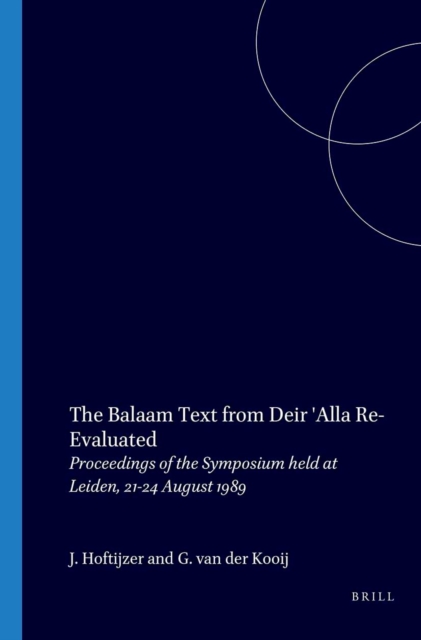 Balaam Text from Deir 'Alla Re-Evaluated