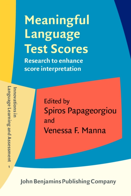 Meaningful Language Test Scores