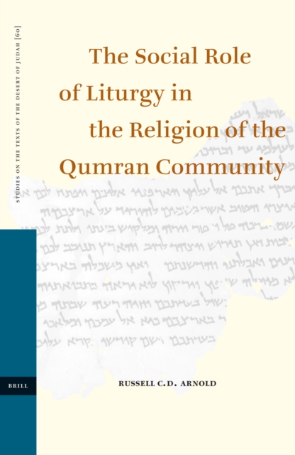 Social Role of Liturgy in the Religion of the Qumran Community