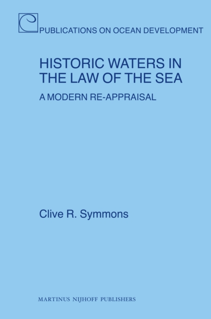 Historic Waters in the Law of the Sea