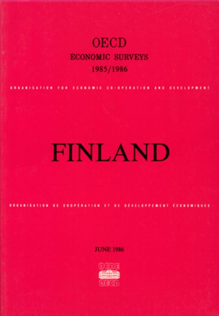 OECD Economic Surveys: Finland 1986