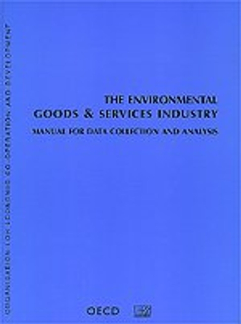 Environmental Goods and Services Industry Manual for Data Collection and Analysis