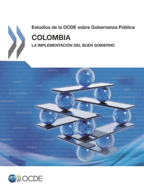 Estudios de la OCDE sobre Gobernanza Publica Colombia: La implementacion del buen gobierno