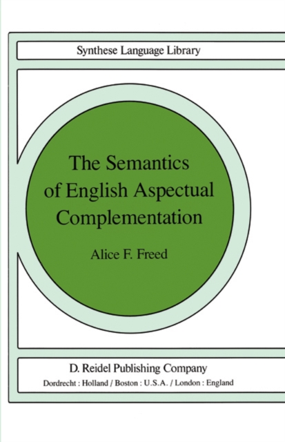 Semantics of English Aspectual Complementation
