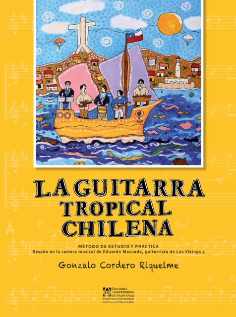 La guitarra tropical chilena