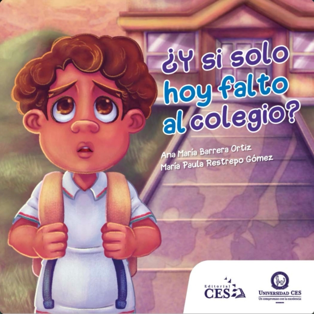  Y si solo hoy falto al colegio?