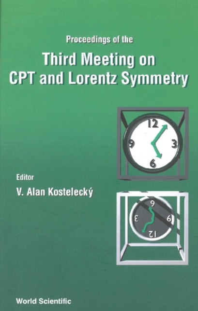 Cpt And Lorentz Symmetry - Proceedings Of The Third Meeting