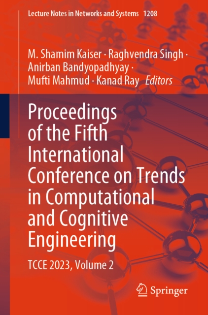Proceedings of the Fifth International Conference on Trends in Computational and Cognitive Engineering