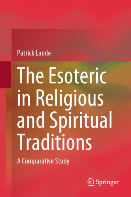 Esoteric in Religious and Spiritual Traditions