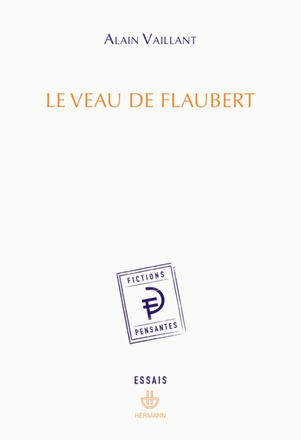 Le Veau de Flaubert