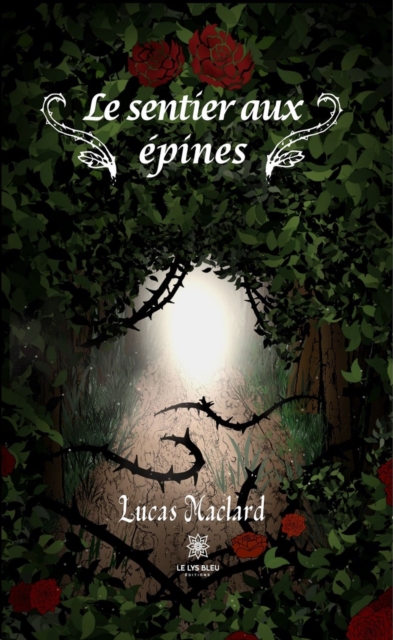 Le sentier aux epines