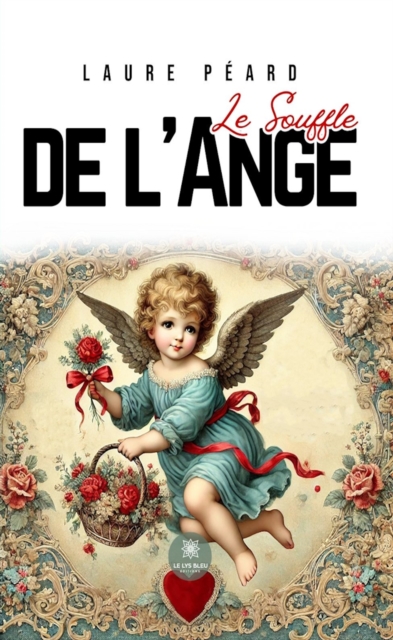 Le souffle de l'ange