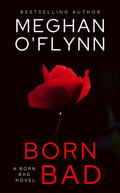 Born Bad: A Serial Killer Crime Thriller