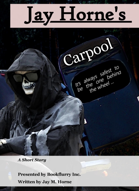 Jay Horne's Carpool