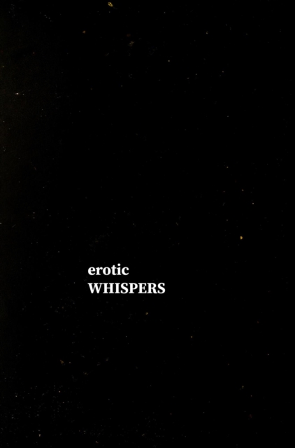 Erotic Whispers