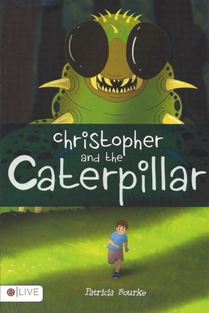 Christopher and the Caterpillar