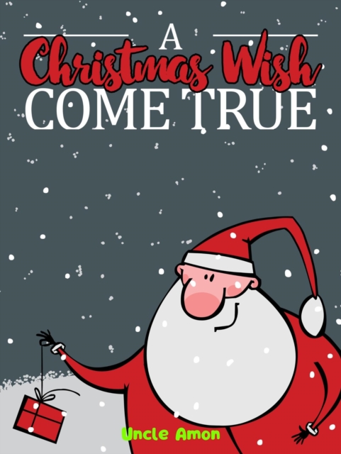 Christmas Wish Come True