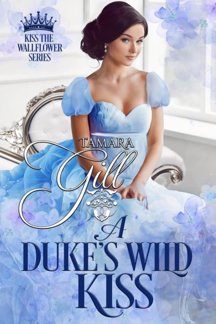 Duke's Wild Kiss