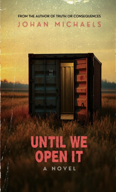 Until We Open It