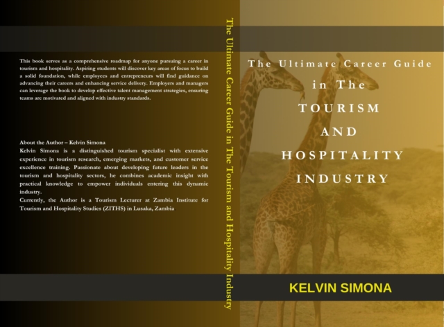 Ultimate Career Guide in The Tourism and Hospitality Industry