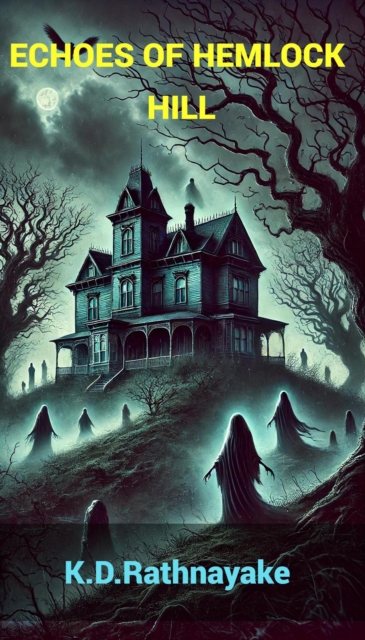 Echoes Of Hemlock Hill