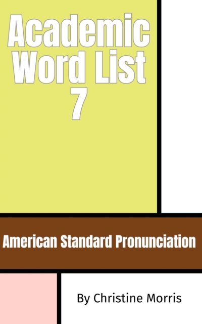 Academic Word List 7