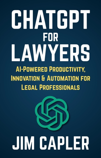 ChatGPT for Lawyers