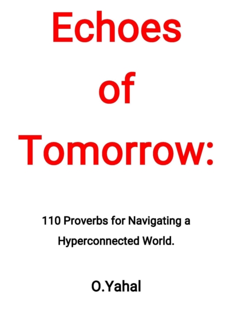 Echoes of Tomorrow