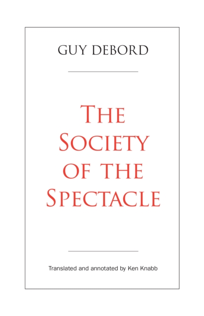 Society of the Spectacle