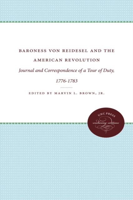 Baroness von Riedesel and the American Revolution