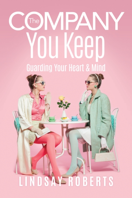 Company You Keep