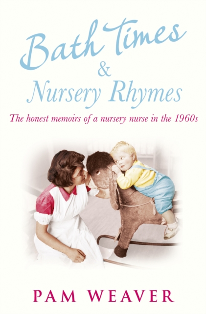 Bath Times and Nursery Rhymes