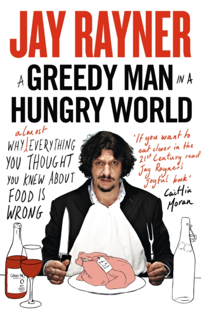 Greedy Man in a Hungry World