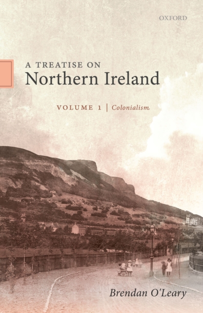 Treatise on Northern Ireland, Volume I
