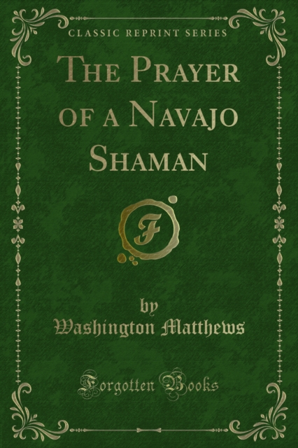 Prayer of a Navajo Shaman