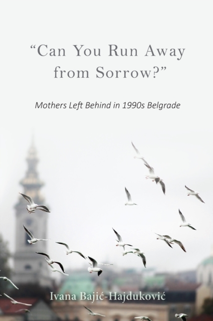 &quote;Can You Run Away from Sorrow?&quote;