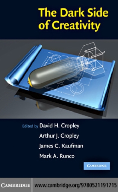 Dark Side of Creativity