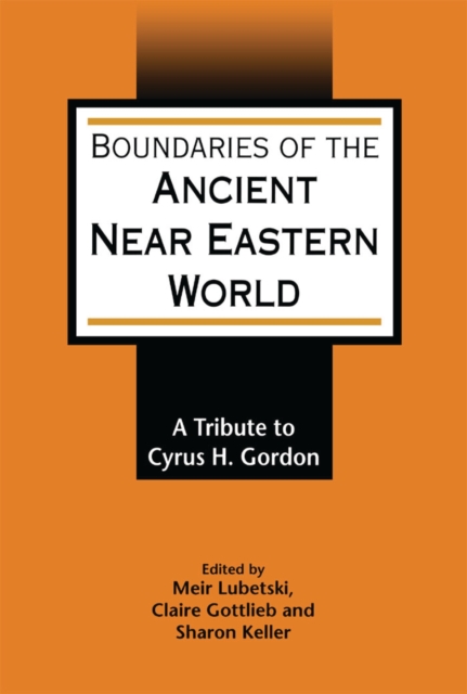 Boundaries of the Ancient Near Eastern World