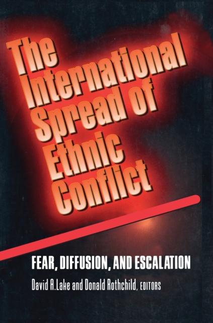 International Spread of Ethnic Conflict