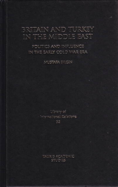 Britain and Turkey in the Middle East