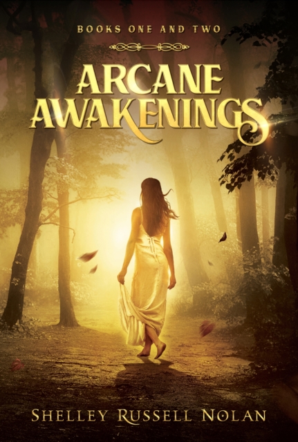 Arcane Awakenings Books One and Two (Arcane Awakenings Novella Series)
