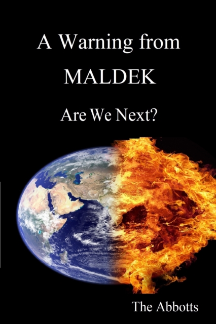 Warning from Maldek : Are We Next?