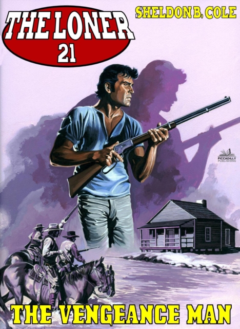 Loner 21: The Vengeance Man