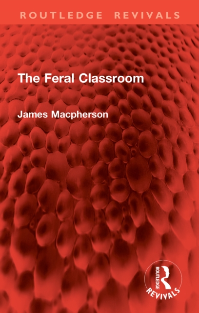 Feral Classroom