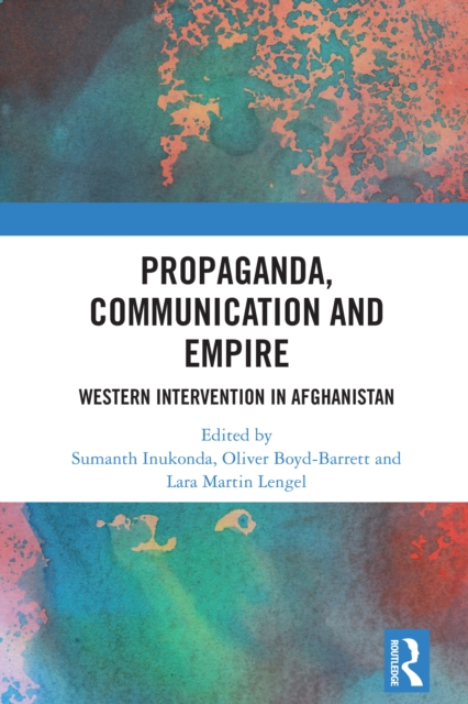 Propaganda, Communication and Empire
