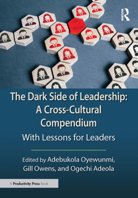 Dark Side of Leadership: A Cross-Cultural Compendium